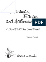 Christmas easter and halloween Wheredidtheycomefrom 110416202029 Phpapp01