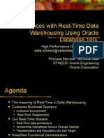 Experiences With Real-Time Data Warehousing Using Oracle Database 10G