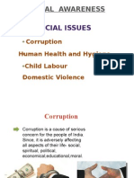 Social Issues and Awareness: Corruption, Health, Violence, Child Labour