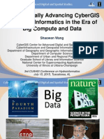 Shaowen Wang - Synergistically Advancing CyberGIS and HydroInformaticsin The Era of Big Compute and Data