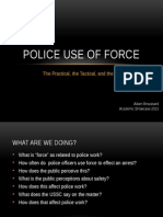 Police Use of Force Showcase 2013