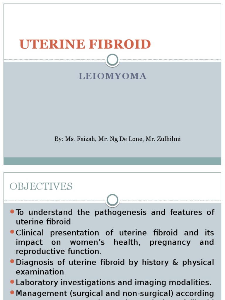 Uterine Fibroids: Clinical Overview and Management | PDF | Diseases And ...