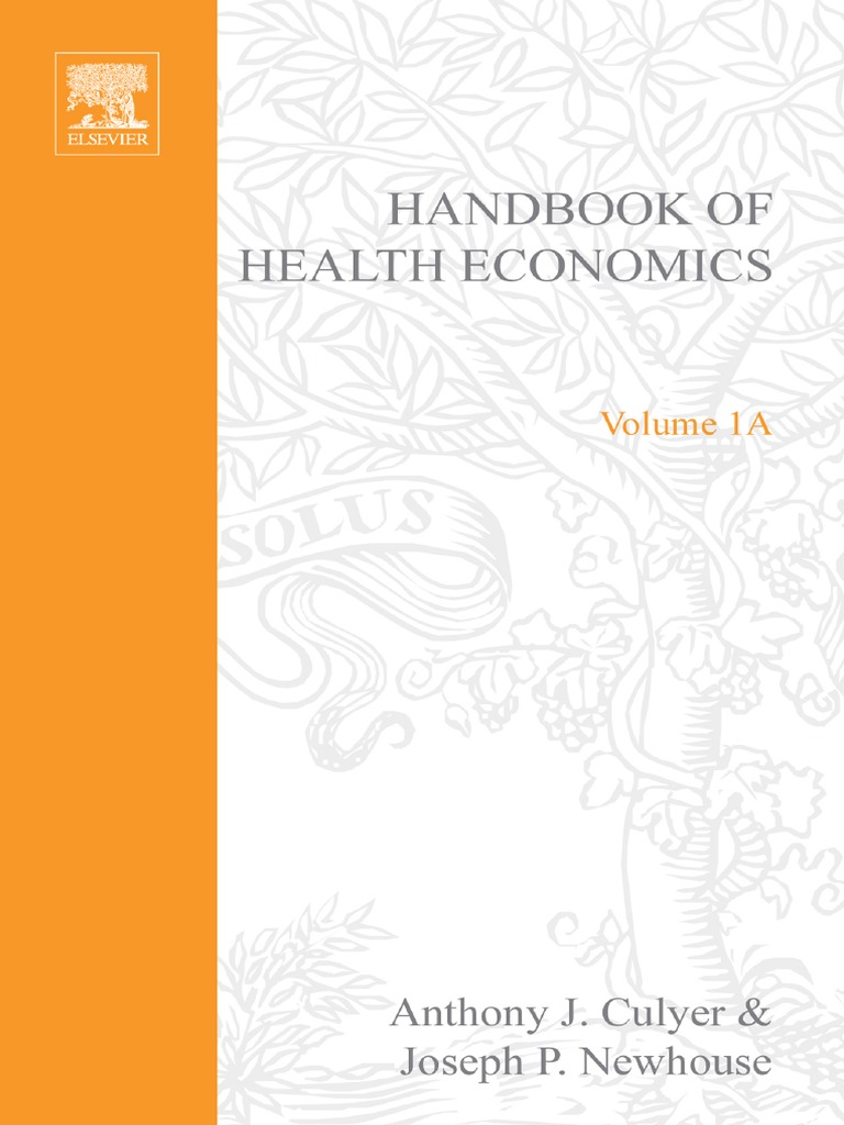Handbook of Health Economics Volume 1a | PDF | Managed Care | Health ...