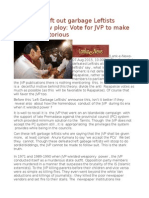 Discarded Left Out Garbage Leftists Devise A New Ploy Vote For JVP To Make Mahinda Victorious