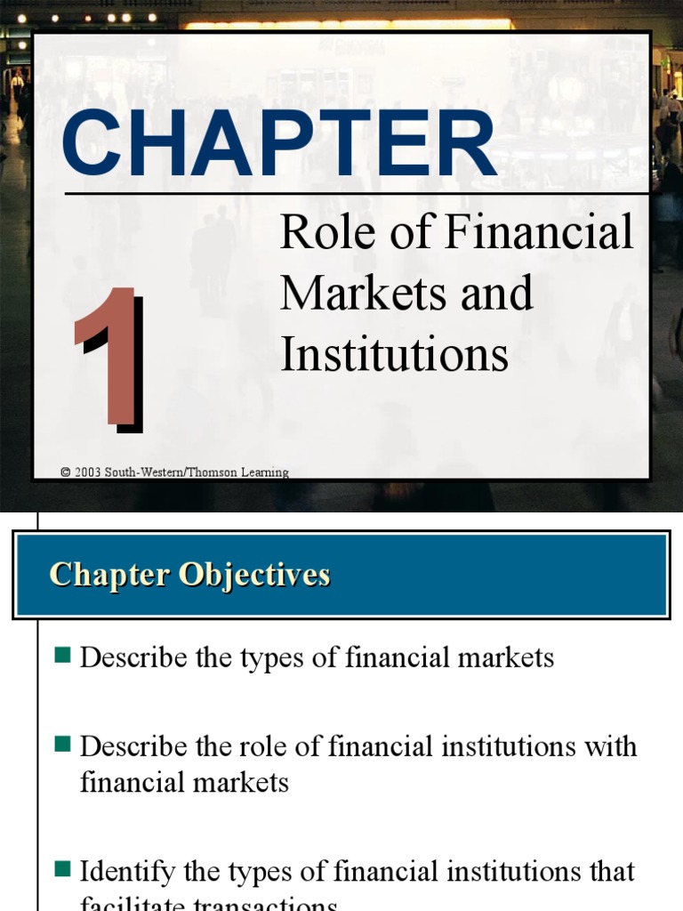 Role of Financial Markets and Institutions | PDF | Financial Markets ...