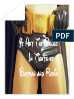 Ye Art The Bulge: in The Tights of Batman and Robin (YATBITTOBAR)
