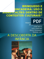 Brinquedo e Brincadeira