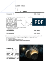 Examen Final: Nombre y Apellido: Ciclo: Carrera: Curso: Física I