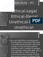 Ethical-Legal Ethical-Illegal Unethical-Legal Unethical-Illegal
