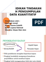 Penyelidikan Tindakan Kaedah Pengumpulan Data Kuantitatif