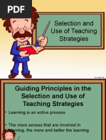 Selection and Usage of Teaching Strategies