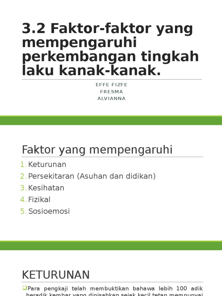 Faktor Yang Mempengaruhi Perkembangan Tingkah Laku Pdf