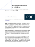 Perda em salários em dois anos deve atingir até R$ 160 bilhões