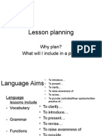 Lesson Planning: Why Plan? What Will I Include in A Plan?