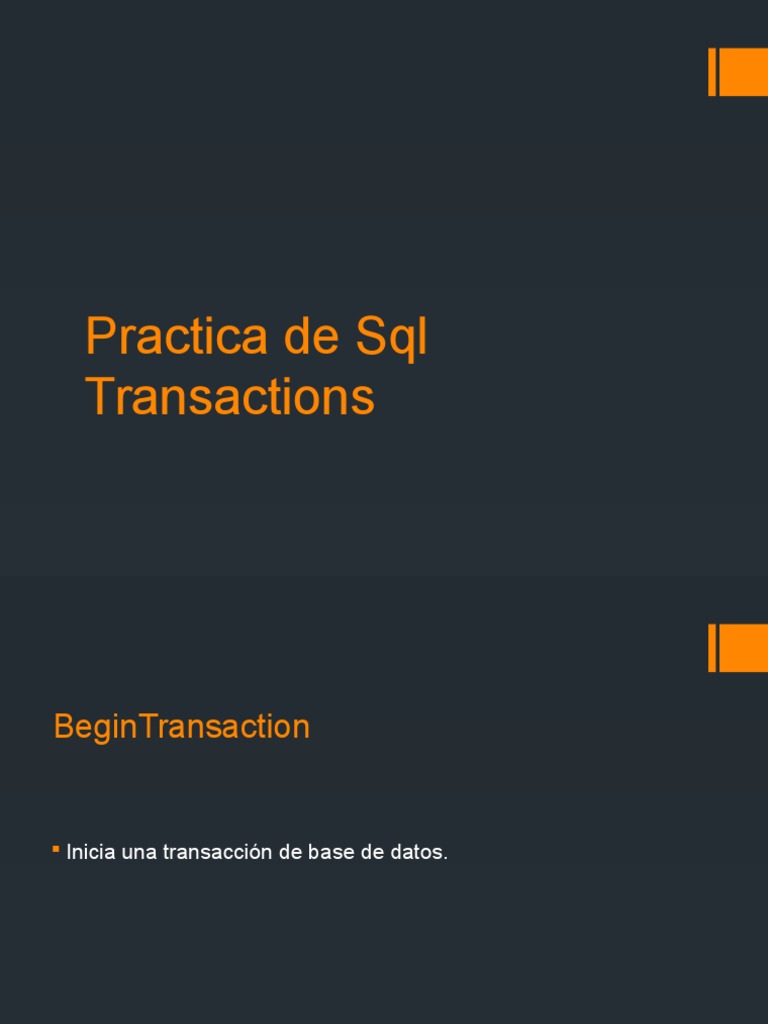 Practica de SQL Transactions | PDF | Métodos y materiales de enseñanza ...