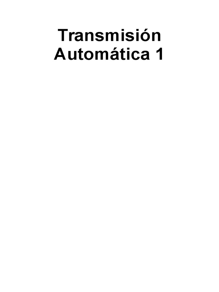 Transmision Automatica 1 Textbook | PDF | Transmisión automática ...