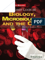 A Closer Look at Biology, Microbiology, and The Cell