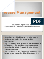 Waste Management: Louricha A. Opina-Tan, MD Department of Community and Family Medicine