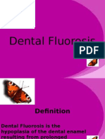 Fluorosis