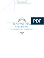 Taller de Proyecto Arquitectonico I.- Casa Residencial