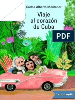 Viaje Al Corazon de Cuba - Carlos Alberto Montaner