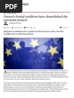 Greece's Brutal Creditors Have Demolished The Eurozone Project - FT