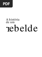 A História de Um Rebelde