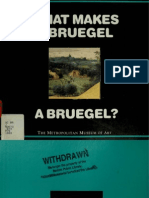 What Makes A Bruegel A Bruegel