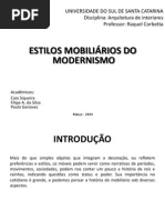 Estilos Mobiliário Do Modernismo- Apresentação