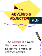 Adverbs &amp; Adjectives