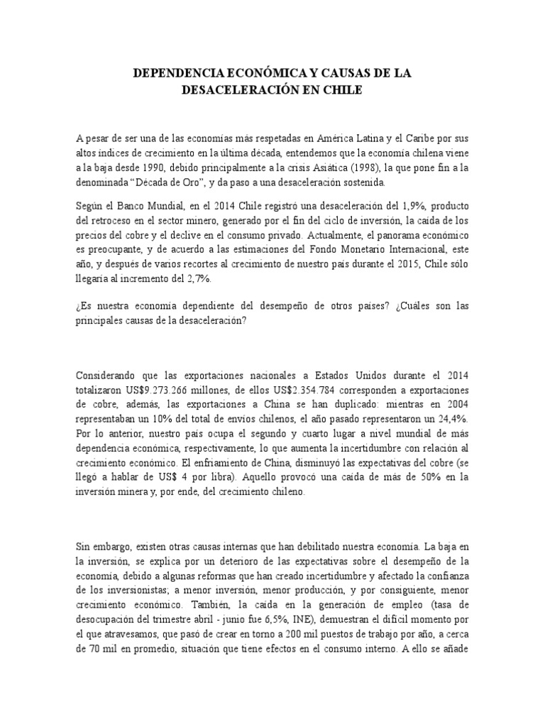 Dependencia Económica y Causas de La Desaceleración en 
