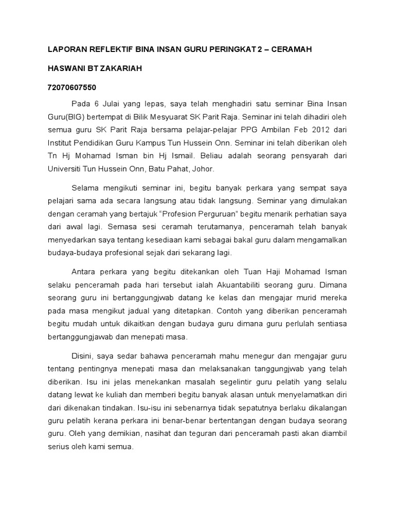 Laporan Reflektif Bina Insan Guru Peringkat 2 Ceramah Haswani Bt Zakariah 72070607550