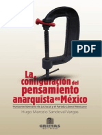 Hugo Marcelo Sandoval Vargas - La Configuracion Del Pensamiento Anarquista en Mexico