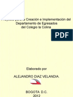 Proyecto de Creacion e Implementacion Departamento de Egresados Del Colegio La Colina