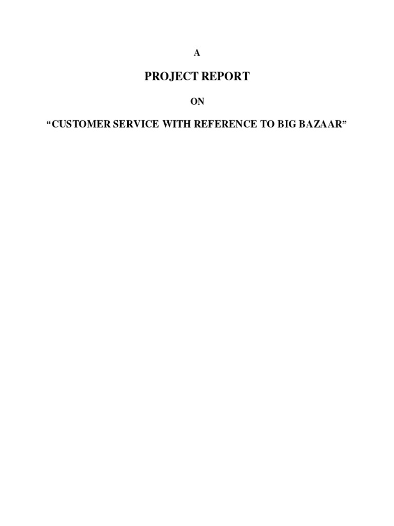 Big Bazaar Project FOR BMS | PDF | Retail | Survey Methodology