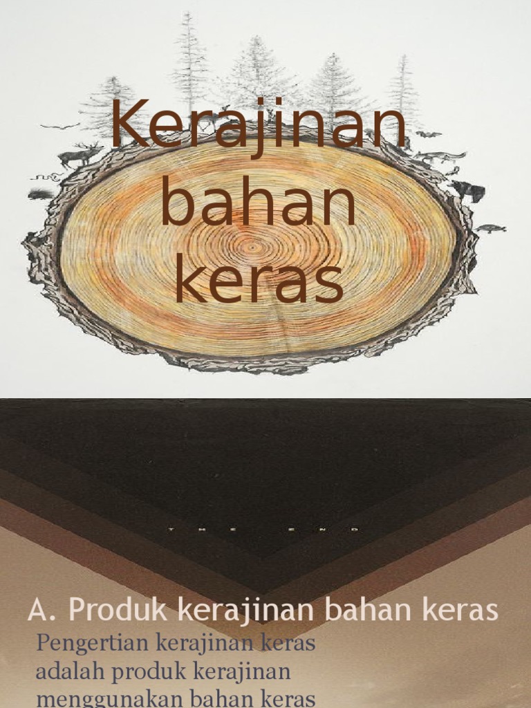  Kerajinan  bahan keras 