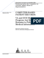 Computer-Based Patient Records: VA and DOD Made Progress, But Much Work Remains To Fully Share Medical Information