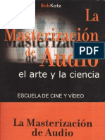 Libro Masterizacion de Audio - Bob Katz (Jdelministro) PDF