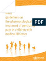 WHO, Guideline Pharmalogical Treatment of Persisting Pain in Children With Medical Illnesses