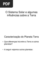 Aula 1. O Sistema Solar e Influências Sobre a Terra