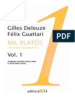 DELEUZE, Gilles; GUATTARI, Félix. Mil Platôs, Vol. 1
