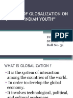 Effects of Globalisation on Indian Youth- Sybms a- 31