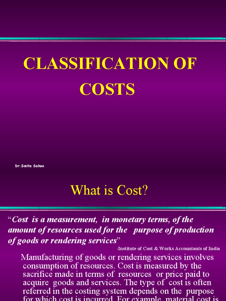 Classification of the Cost[1] Cost Market (Economics)