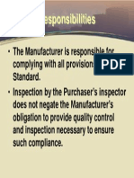 Responsibilities: - The Manufacturer Is Responsible For