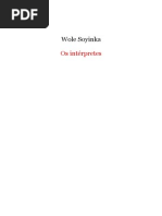 Soyinka, Wole - Os Intérpretes