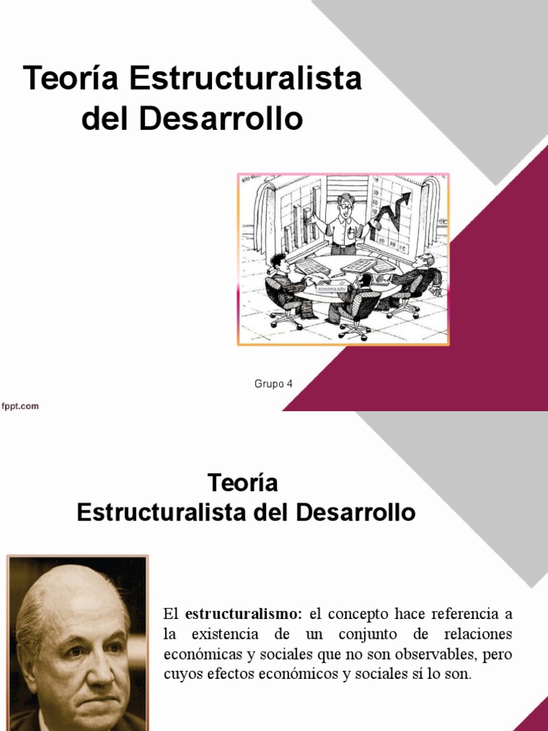Teoría Estructuralista Del Desarrollo Crecimiento