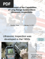 Assessment of The Capabilities of Long-Range Guided-Wave Ultrasonic Inspections