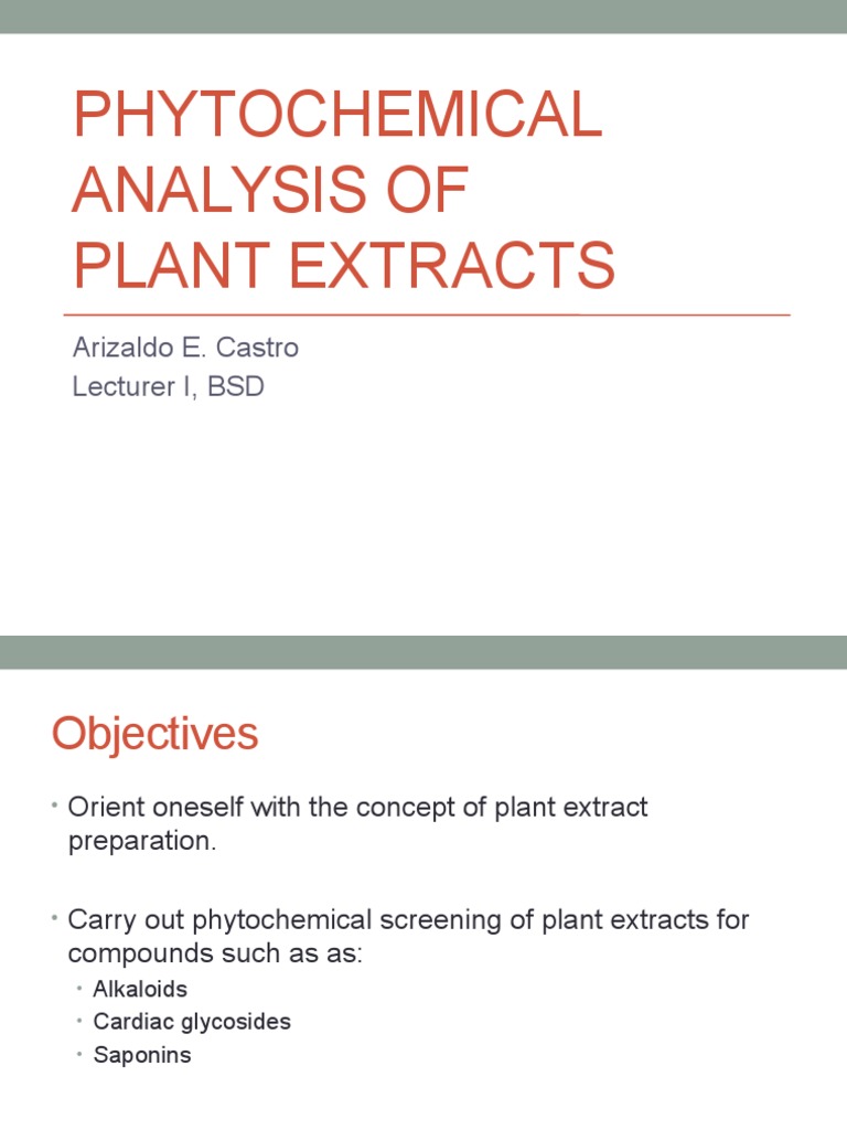 Phytochemical Analysis of Plant Extracts | PDF | Alkaloid | Biochemistry