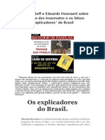 Leonardo Boff e Eduardo Hoonaert sobre a Marcha os Insensatos e os falsos "explicadores" do Brasil