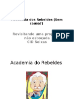 Academia e Arco e Flexa